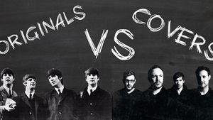 Which Is Better: The Cover Or The Original Song?